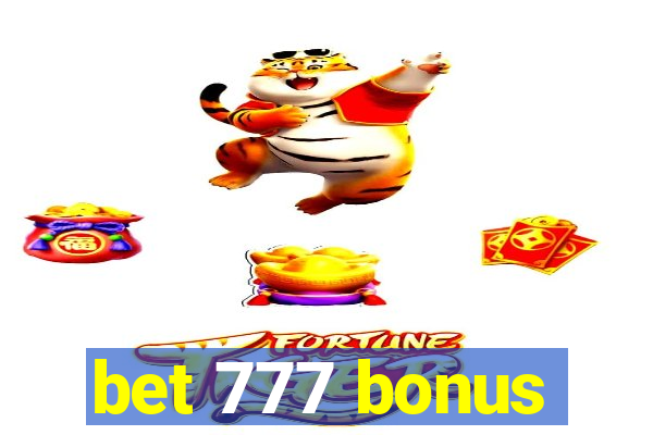 bet 777 bonus